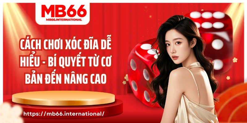 cách chơi xóc đĩa